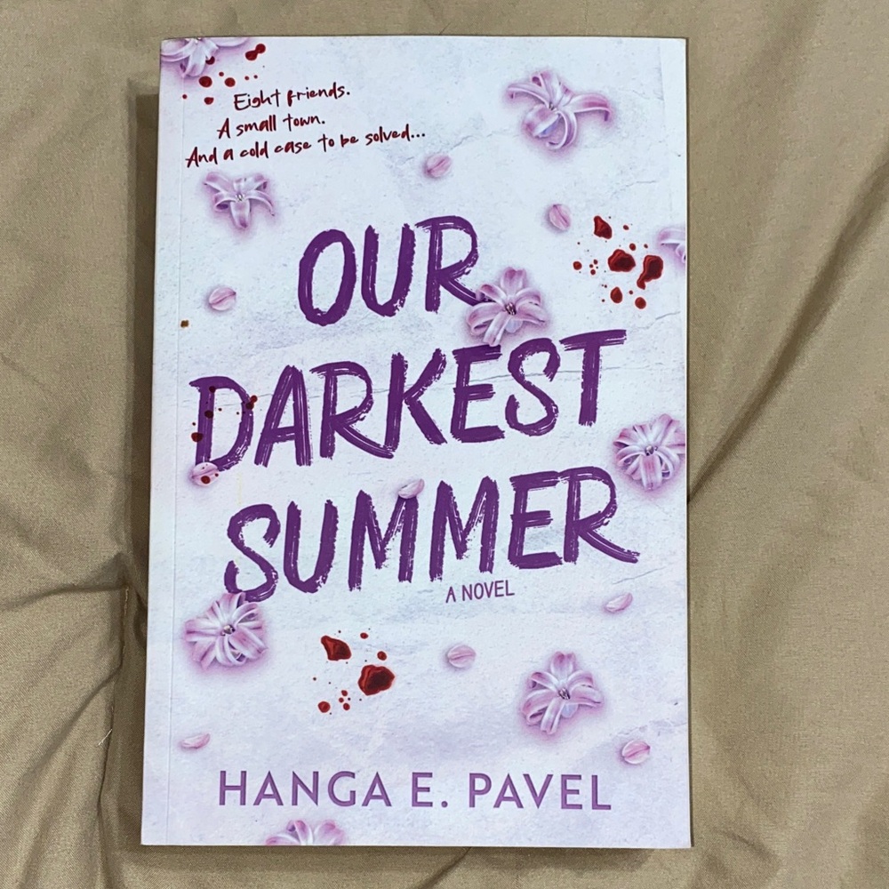 Our Darkest Summer Novel by Hanga E. Pavel